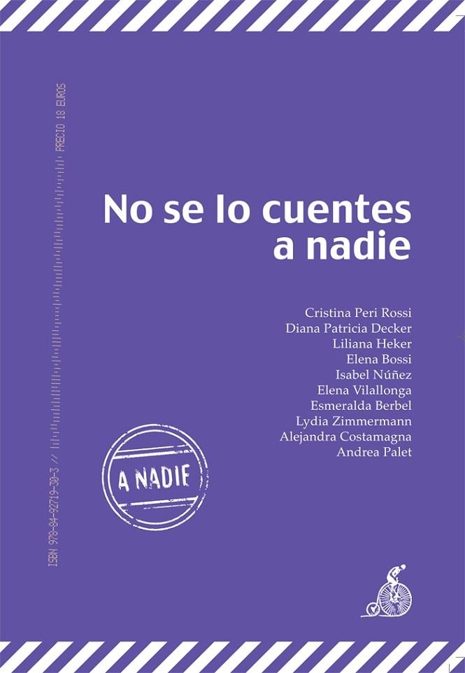 NO SE LO CUENTES A NADIE (DEMIPAGE) | 9788492719303 | PERI ROSSI, CRISTINA - DECKER, DIANA PATRICIA