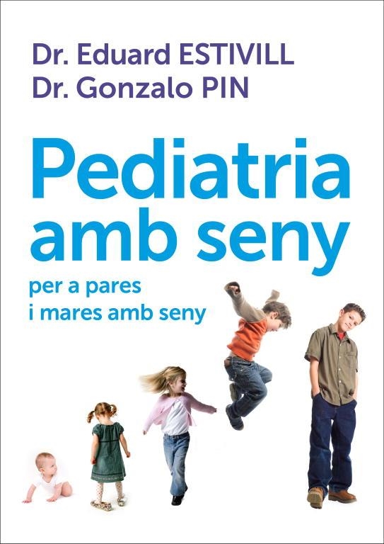 PEDIATRIA AMB SENY. PER A PARES I MARES (ROSA DELS VENTS) | 9788401387906 | ESTIVIL, EDUARD/PIN, GONZALO