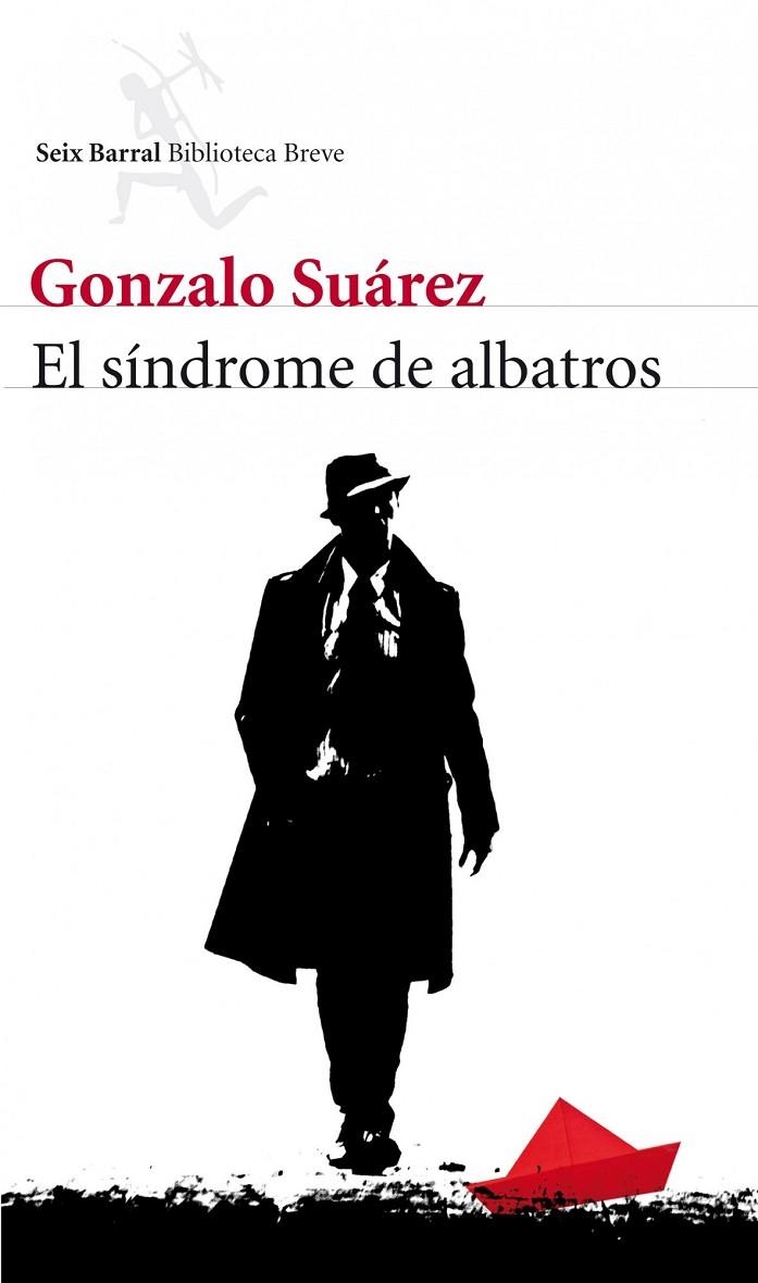 SINDROME DE ALBATROS, EL (BB) | 9788432209345 | SUAREZ, GONZALO