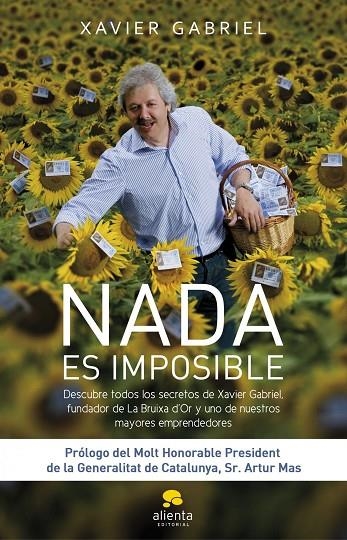 NADA ES IMPOSIBLE (ALIENTA) | 9788492414987 | GABRIEL, XAVIER