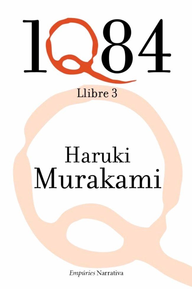 1Q84. LLIBRE 3 (EMPURIES-NARRATIVA) | 9788497877398 | MURAKAMI, HARUKI