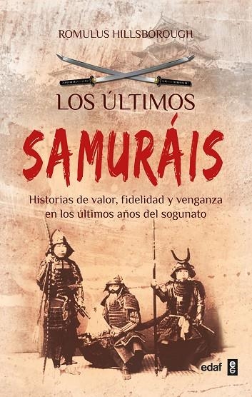 ULTIMOS SAMURAIS, LOS | 9788441428409 | HILLSBOROUGH, ROMULUS