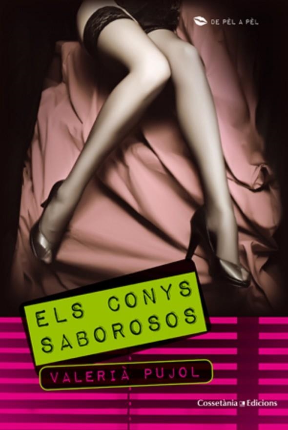 CONYS SABOROSOS (DE PEL A PEL) | 9788497919128 | PUJOL, VALERIA