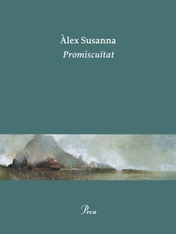 PROMISCUÏTAT (OSSA MENOR) | 9788475882642 | SUSANNA, ALEX