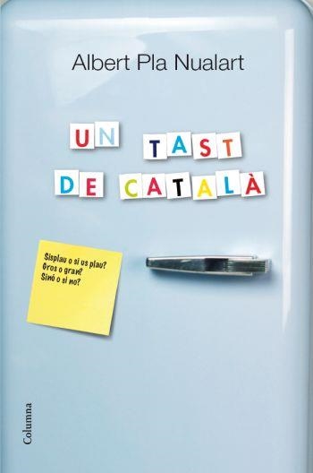 TAST DE CATALÀ (COLUMNA) | 9788466414203 | PLA NUALART, ALBERT