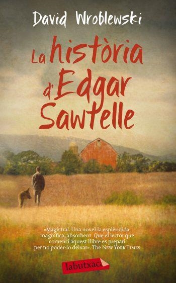 HISTÒRIA D'EDGAR SAWTELLE (LABUTXACA-EMPURIES) | 9788499303666 | WROBLEWSKI, DAVID