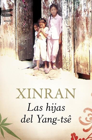 HIJAS DEL YANG-TSE: HISTORIAS DE AMOR Y PERDIDA | 9788496580657 | XINRAN