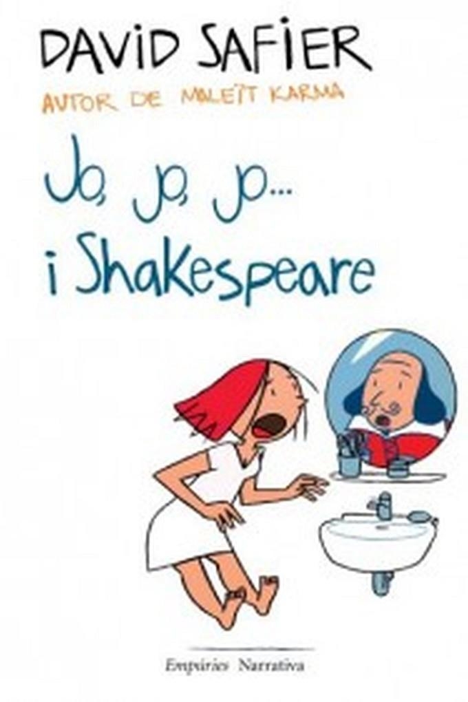 JO JO JO...I SHAKESPEARE.(NARRATIVA) | 9788497877497 | SAFIER, DAVID