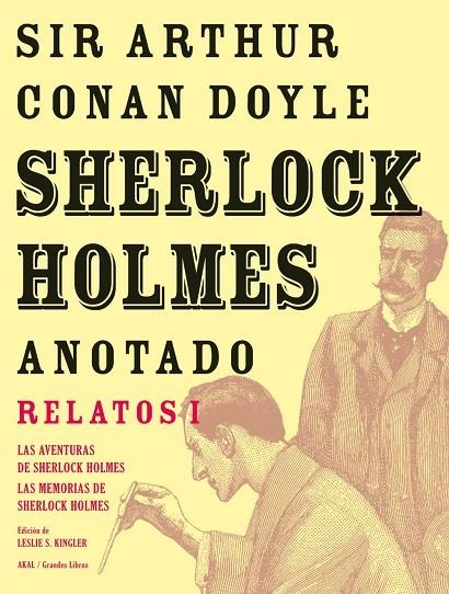 SHERLOCK HOMES ANOTADO. RELATOS I (T/D) | 9788446025443 | CONAN ARTHUR, ARTHUR (SIR) - KINGLER, LESLIE S.