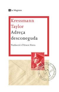 ADREÇA DESCONEGUDA (ALES ESTESES) | 9788482649580 | TAYLOR, KRESSMANN