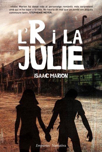 R I LA JULIE, L' (EMPURIES-NARRATIVA) | 9788497877466 | MARION, ISAAC