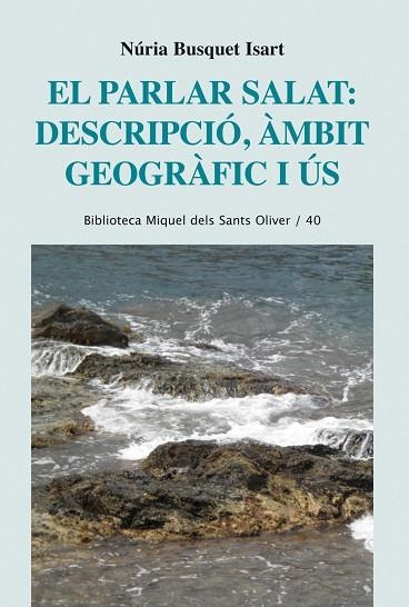 PARLAR SALAT: DESCRIPCIO, AMBIT GEOGRAFIC I US (BMSO) | 9788498834239 | BUSQUET ISART, NURIA