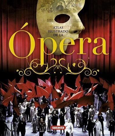 OPERA (ATLAS ILUSTRADO) | 9788467716306