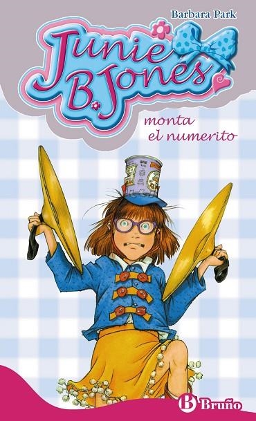 JUNIE B. JONES MONTA EL NUMERITO VOL.22 | 9788421686522 | PARK, BARBARA