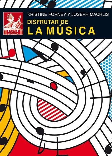 DISFRUTAR DE LA MUSICA + 2CD'S (T/D) | 9788446028048 | FORNEY, KRISTINE - MACHLIS, JOSEPH