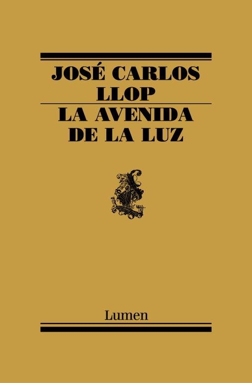 AVENIDA DE LA LUZ (POESIA-LUMEN) | 9788426416230 | LLOP, JOSE CARLOS