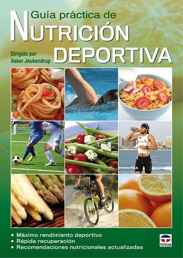 NUTRICION DEPORTIVA. GUIA PRACTICA | 9788479028787 | JEUKENDRUP, ASKER [VER TITULOS]