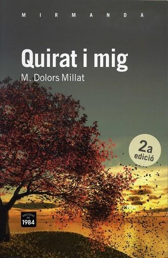 QUIRAT I MIG (MIR-88) | 9788492440757 | MILLAT, DOLORS