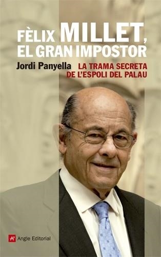 FELIX MILLET, EL GRAN IMPOSTOR (FIL D'ARIADNA) | 9788415002895 | PANYELLA, JORDI