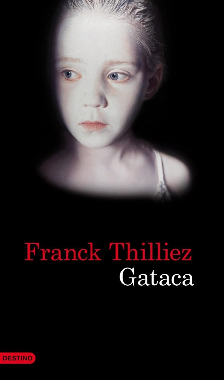 GATACA (ANCORA Y DELFIN) | 9788423345816 | THILLIEZ, FRANCK