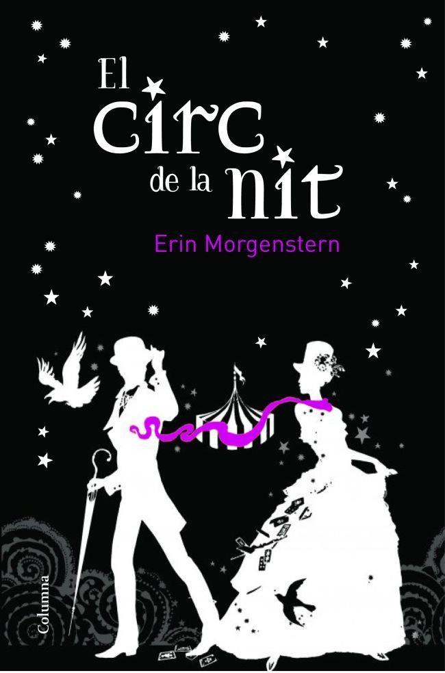 CIRC DE LA NIT (CLASSICA) | 9788466414579 | MORGENSTERN, ERIN