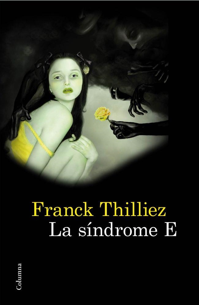 SINDROME E (CLASSICA) | 9788466414746 | THILLIEZ, FRANCK