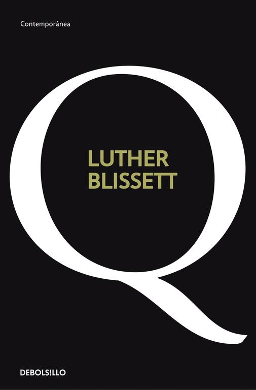 Q (DB CONTEMPORANEA) | 9788499081137 | BLISSET, LUTHER