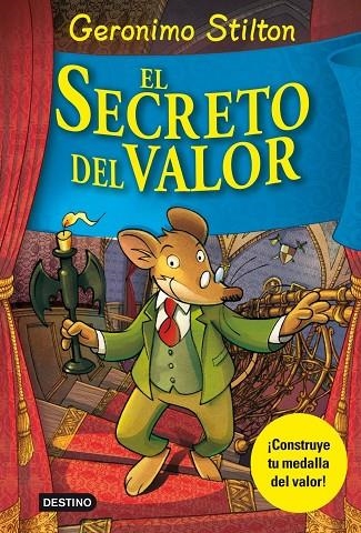 SECRETO DEL VALOR (GERONIMO STILTON) T/D (FORMATO OLORES) | 9788408111382 | GERONIMO STILTON