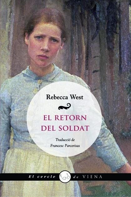 RETORN DEL SOLDAT, EL (CERCLE) | 9788483306413 | WEST, REBECCA (1892-1983) [VER TITULOS]