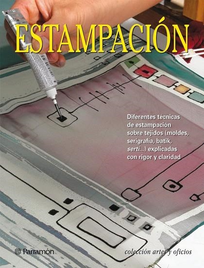 ESTAMPACION (ARTES Y OFICIOS) T/D | 9788434232044 | AA.VV.