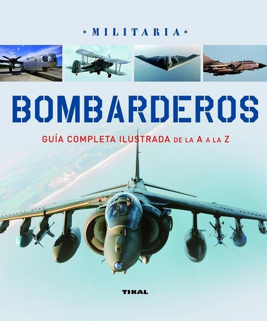 BOMBARDEROS.(MILITARIA).REF:260-05 - TIKAL | 9788499280691 | VV.AA