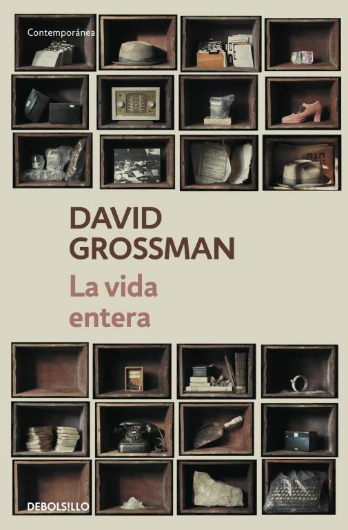 VIDA ENTERA, LA (DB-CONTEMPORANEA) | 9788499087870 | GROSSMAN, DAVID