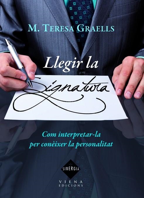 LLEGIR LA SIGNATURA (SINERGIA) | 9788483306819 | GRAELLS, MARIA TERESA