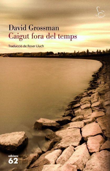 CAIGUT FORA DEL TEMPS (BALANCI) | 9788429769272 | GROSSMAN, DAVID