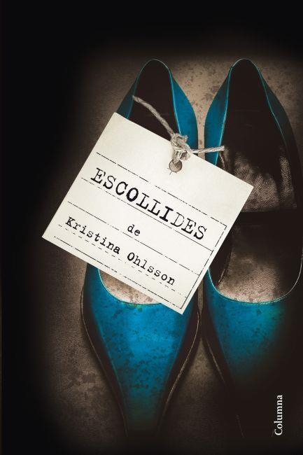 ESCOLLIDES (CLASSICA) | 9788466415125 | OHLSSON, KRISTINA