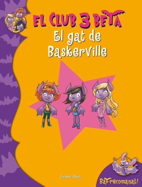 GAT DELS BASKERVILLE VOL.3 (CLUB 3 BETA) | 9788499328027 | PAT, BRILLY - PAVANELLO, ROBERTO