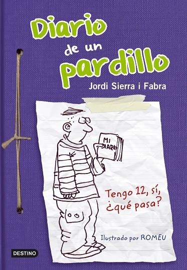 DIARIO DE UN PARDILLO (T/D) | 9788408005117 | SIERRA I FABRA, JORDI