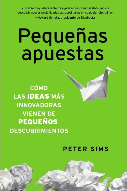 PEQUEÑAS APUESTAS (GESTION 2000) | 9788498752014 | SIMS, PETER