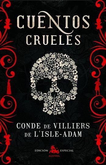 CUENTOS CRUELES. SELECCION (AUSTRAL-ED.ESPECIAL) | 9788467006865 | VILLIERS DE L'ISLE-ADAM, AUGUSTE