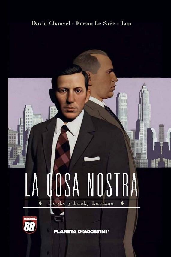 COSA NOSTRA Nº5. LEPKE Y LUCKY LUCIANO (DB-T/D) | 9788468477541 | CHAUVEL, DAVID - LE SAEE, ERWAN - LOU