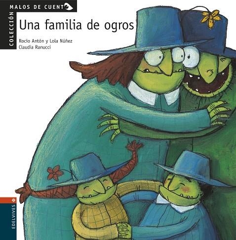 FAMILIA DE OGROS (MALOS DE CUENTO) | 9788426349163 | ANTON, ROCIO [VER TITULOS]