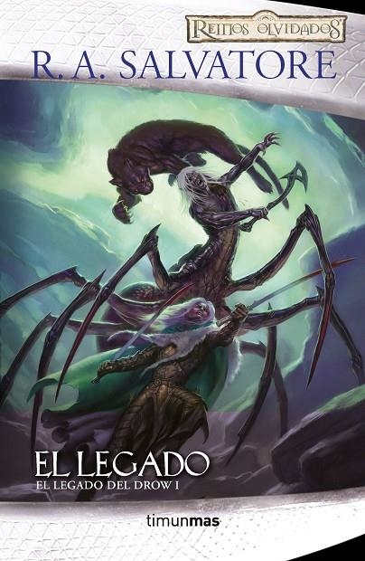 LEGADO. LEGADO DEL DROW VOL.1 (REINOS OLVIDADOS) | 9788448005757 | SALVATORE, R.A.