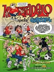 MORTADELO. ESPECIAL EUROCOPA. FUTBOL A TOPE | 9788466651325 | IBAÑEZ