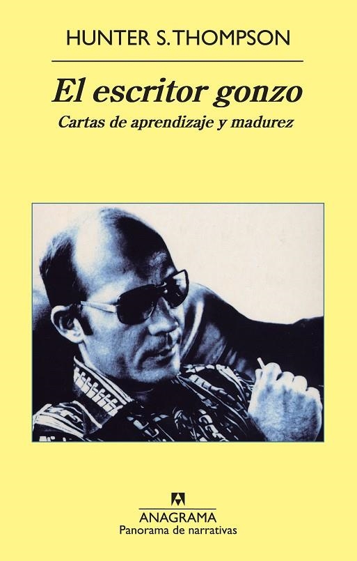 ESCRITOR GONZO : CARTAS DE APRENDIZAJE Y MADUREZ | 9788433978349 | THOMPSON, HUNTER S. (1937-2005) [VER TITULOS]