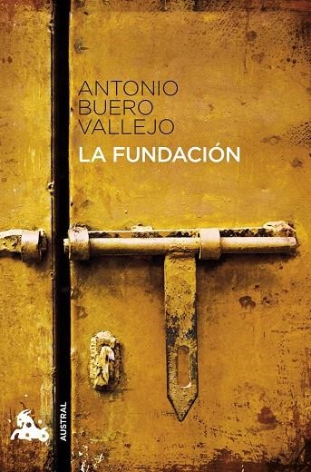 FUNDACION, LA (AUSTRAL-TEATRO) | 9788467033335 | BUERO VALLEJO, ANTONIO