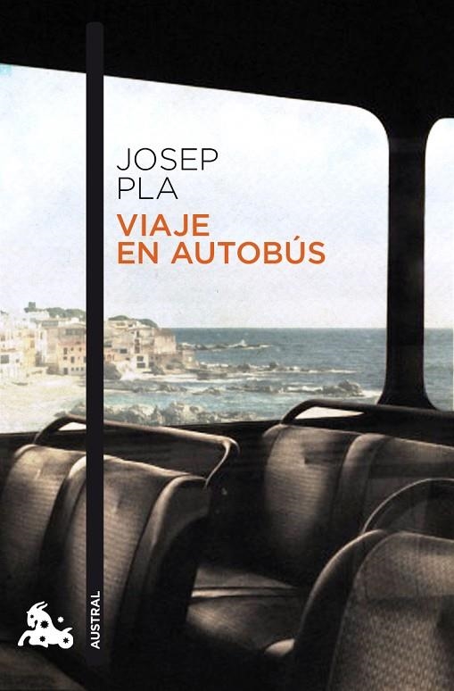 VIAJE EN AUTOBUS (AUSTRAL NARRATIVA) | 9788423342358 | PLA, JOSEP