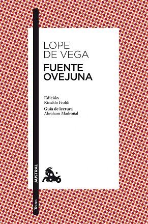 FUENTE OVEJUNA (AUSTRAL TEATRO) | 9788467034127 | LOPE DE VEGA