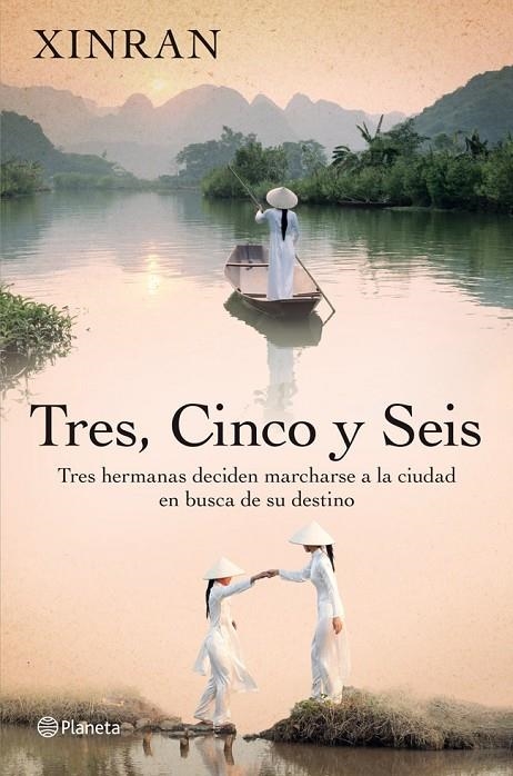 TRES, CINCO Y SEIS (INTERNACIONAL) | 9788408006220 | XINRAN XUE