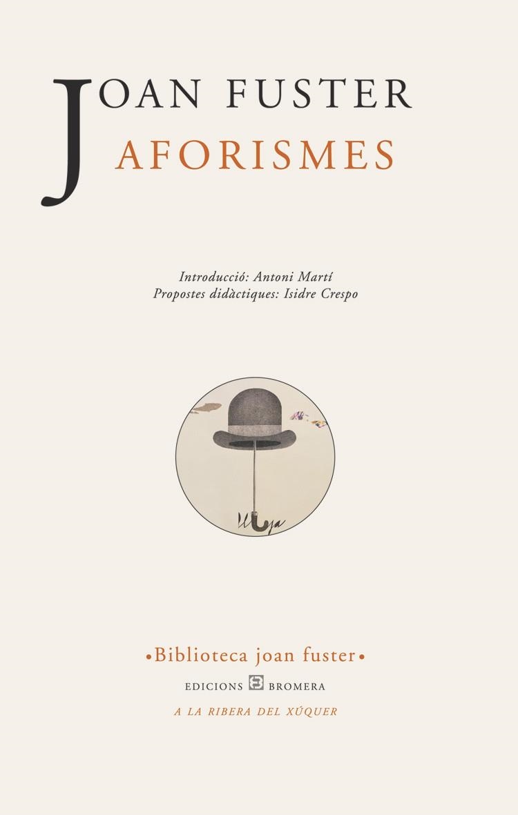 AFORISMES | 9788476605554 | FUSTER, JOAN (1922-1992) [VER TITULOS]