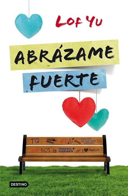 ABRAZAME FUERTE (DESTINO) | 9788408005742 | LOF YU